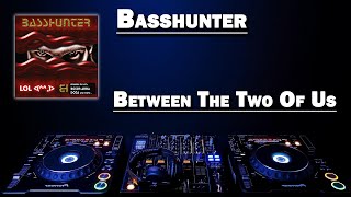 Between The Two Of Us - Basshunter (HD)