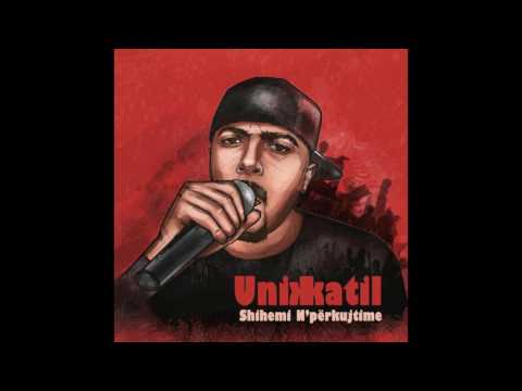 Unikkatil - Pse Po Fryhna (Full)