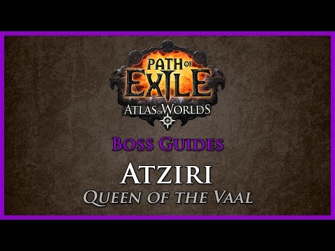 Path of Exile: Atziri Guide