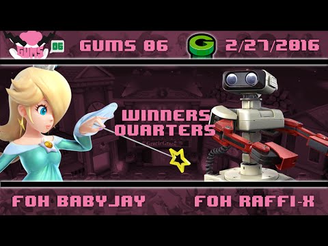 GUMS06 Singles (Winner's Quarters) - FoH Raffi-X (ROB) vs FoH BabyJay (Rosalina)