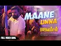 Maane Unna Full Video Song | Rajavamsam | M.Sasikumar | Nikki Galrani | Sam C S | K.V.Kathirvelu