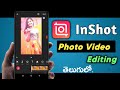 InShot Photo editor | InShot video editerTelugu | InShot photo music editing