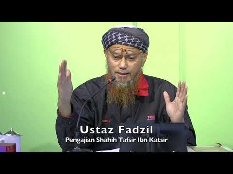 20221221 Ustaz Fadzil : Pengajian Shahih Tafsir Ibn Katsir