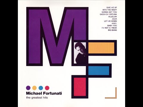 Michael Fortunati - The Greatest Hits [1992] (Full CD Compilation)