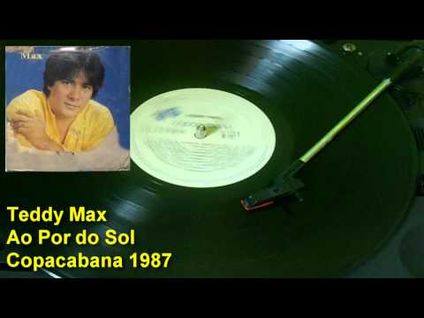 Teddy Max -- Ao Por do Sol【LP 1987】