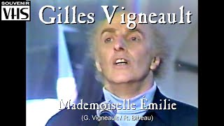 MADEMOISELLE ÉMILIE (Gilles Vigneault)