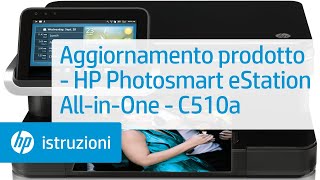 Aggiornamento prodotto - HP Photosmart eStation All-in-One - C510a