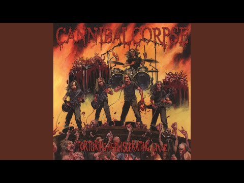 I Cum Blood - Cannibal Corpse