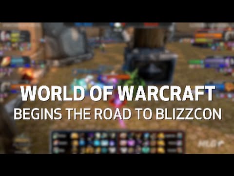 World of Warcraft: Road to Blizzcon