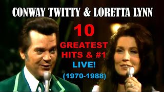 CONWAY TWITTY &amp; LORETTA LYNN - 10 Greatest Hits &amp; #1 Songs - LIVE! (1970-1988)