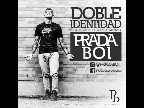 Pradaboi - Doble Identidad (Prod. by: Sky & Mosty)