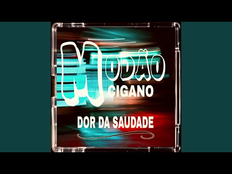 Dor da Saudade