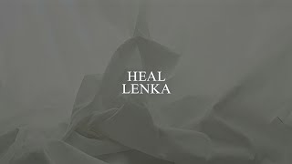 LENKA - HEAL LYRIC VIDEO
