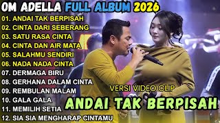 Download lagu ANDAI TAK BERPISAH - CINTA DARI SEBERANG - SATU RASA CINTA - OM ADELLA FULL ALBUM TERBARU 2026 mp3 Download lagu ANDAI TAK BERPISAH - CINTA DARI SEBERANG - SATU RASA CINTA - OM ADELLA FULL ALBUM TERBARU 2026 mp3