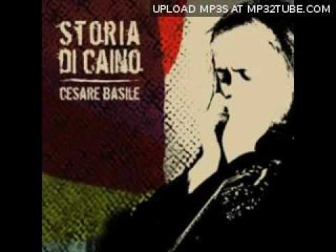 Cesare Basile - A tutte ho chiesto meraviglia