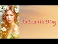 Áo Lụa Hà Đông St Ngô Thuỵ Miên Thơ Nguyên Sa CaDao Nhạc Xưa Bất Hủ