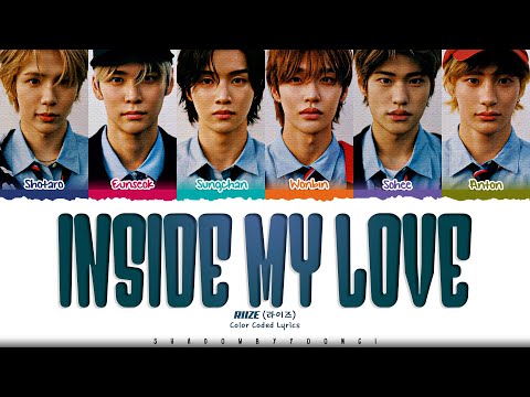 RIIZE 'Inside My Love' Lyrics (라이즈 Inside My Love 가사) [Color Coded Han_Rom_Eng] | ShadowByYoongi