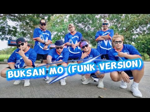 Buksan Mo (Funk Version ) North Dance Style / Zumba