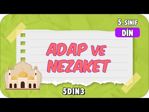 Adap ve Nezaket 🤲🏻 5. Sınıf Din #2024