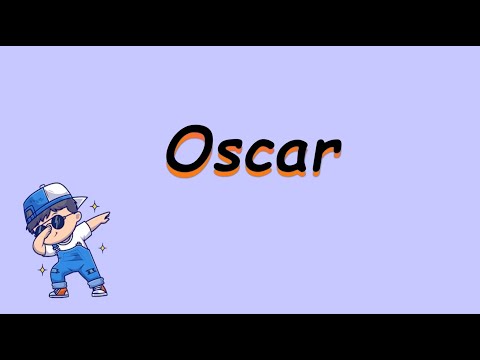How to Pronounce Oscar