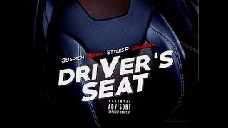 B.E.N.N.Y. &amp; 38 Spesh (feat. Styles p &amp; Jadakiss) Driver Seat (produced by Chup)
