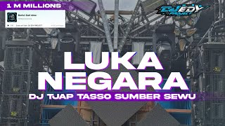 Download lagu DJ TJAP TASSO SUMBER SEWU • LUKA NEGARA • VIRAL TIKTOK YANG KALIAN CARI CARI❗DJ EDY PROJECT ❗ mp3 Download lagu DJ TJAP TASSO SUMBER SEWU • LUKA NEGARA • VIRAL TIKTOK YANG KALIAN CARI CARI❗DJ EDY PROJECT ❗ mp3