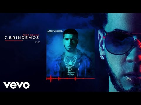 Anuel AA - Brindemos feat. Ozuna