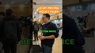 Is my pricing policy fair?!