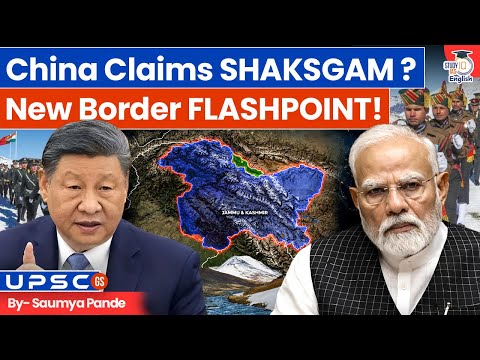 China’s New Move in Shaksgam Valley: A Fresh Flashpoint with India? | By Saumya Pande