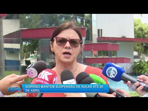 01/04/20 Sorriso mantém suspensão de aulas até dia 30 de abril