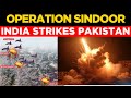 Indian Armed Forces Launch OPERATION SINDOOR Hitting 9 Terrorist Infrastructure In Pakistan PoK