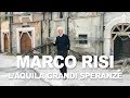 Video di L'Aquila - Grandi Speranze