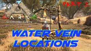 Water Vein Locations Part 2 | ARK: Scorched Earth