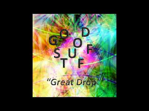 Good Stuff - Great Drop (PKR010)