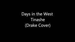 Days in the West - Tinashe (Lyrics)