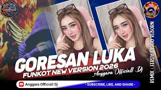 Download lagu GORESAN LUKA FUNKOT HARD NEW VERSION 2026 || BY FERDY DISCO REBORN mp3