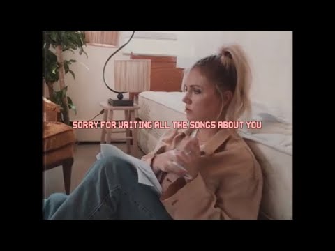 Clara Mae - Sorry For Writing All The Songs About You (Official Lyric Video)