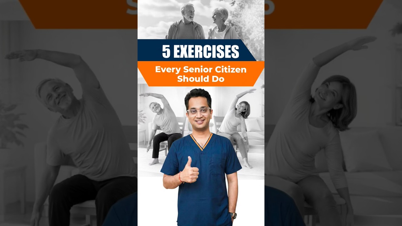 5 Essential Exercises Every Senior Citizen Should Do
