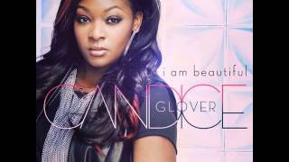 Candice Glover - I Am Beautiful - Official Single