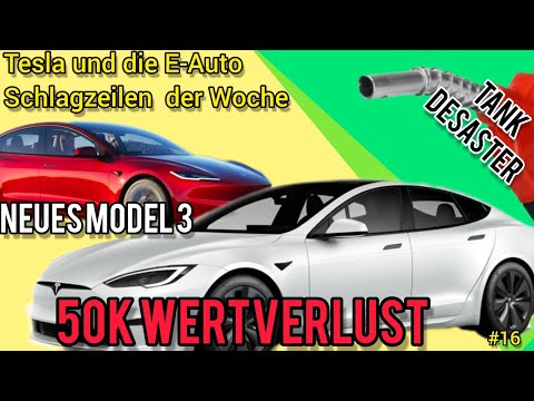 Neues Model 3 | Model S/X Preissturz | Gratis laden | 100te Verbrenner kaputt nach tanken ⛽️