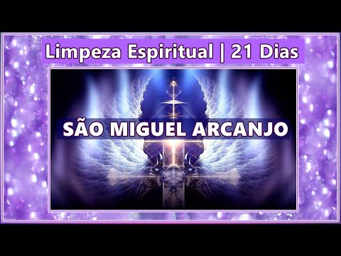 21 DAY SPIRITUAL CLEANSING SAINT MICHAEL THE ARCHANGEL YOUR LIFE WILL TRANSFORM GOOD THINGS WILL ...