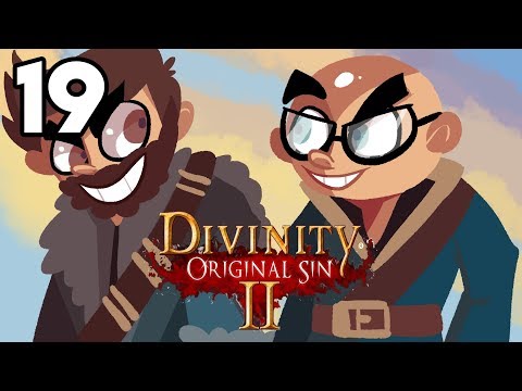 GET IN THE DOME | Divinity Original Sin 2 with Northernlion Gameplay / Let's Play #19