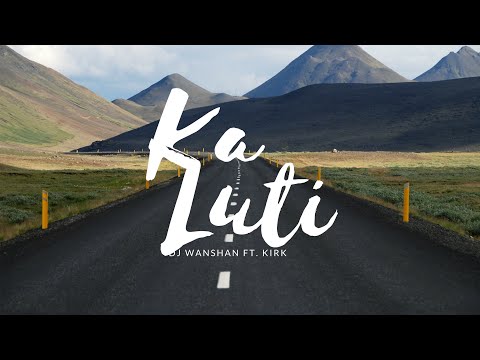Pnar Song: DJ Wanshan & Kirk-Ka Luti (Official Audio)