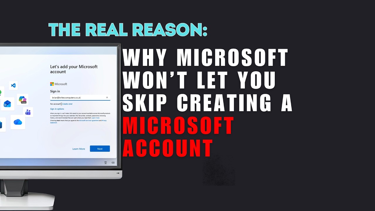 Why Microsoft Won’t Let You Skip Creating an Account (The Real Reason)