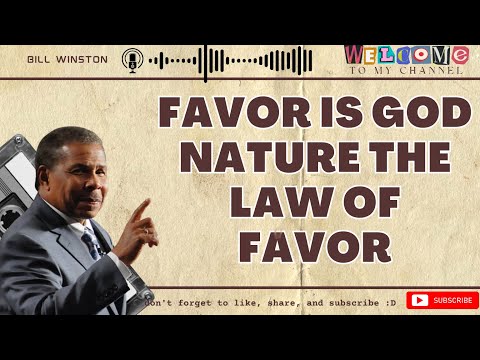 Pastor Judgment - Favor Is GOD Nature The Law of Favor | Bill Winston 2023