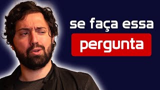 A Pergunta Mais Importante Que Aprendi no Ano