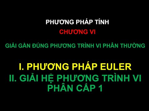 PHƯƠNG PHÁP TÍNH I GIẢI GẦN ĐÚNG PHƯƠNG TRÌNH VI PHÂN THƯỜNG