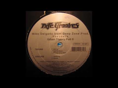 Mike Delgado From Deep Zone Prod. - Brother Say Yeah!