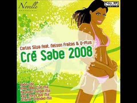 Carlos Silva, Nelson Freitas& Q-Plus-Cré Sabe 2008 Radio Mix