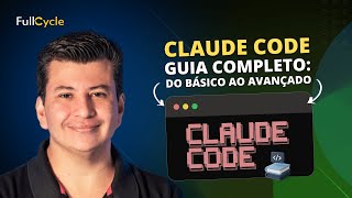 Claude Code: Guia COMPLETO que todo desenvolvedor precisa saber
